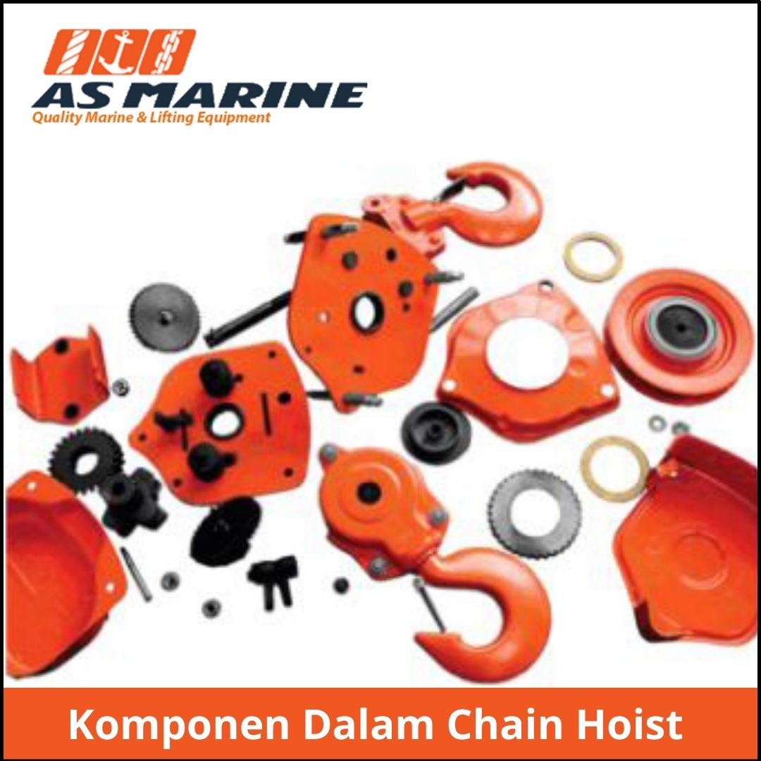 komponen dalam chain hoist